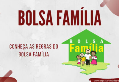 Quais as novas regras para o Bolsa Família 2024?