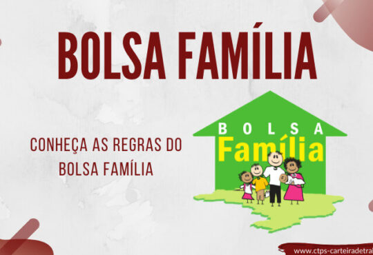 Quais as novas regras para o Bolsa Família 2024?