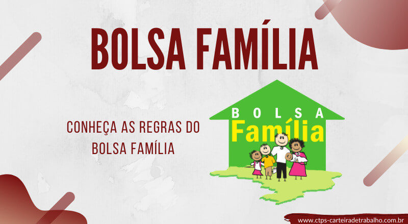 Quais as novas regras para o Bolsa Família 2024?